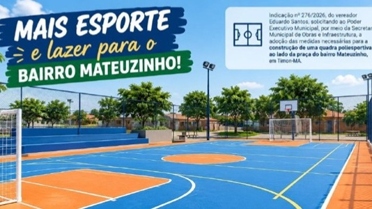 Vereador solicita quadra poliesportiva ao lado da praça do bairro Mateuzinho