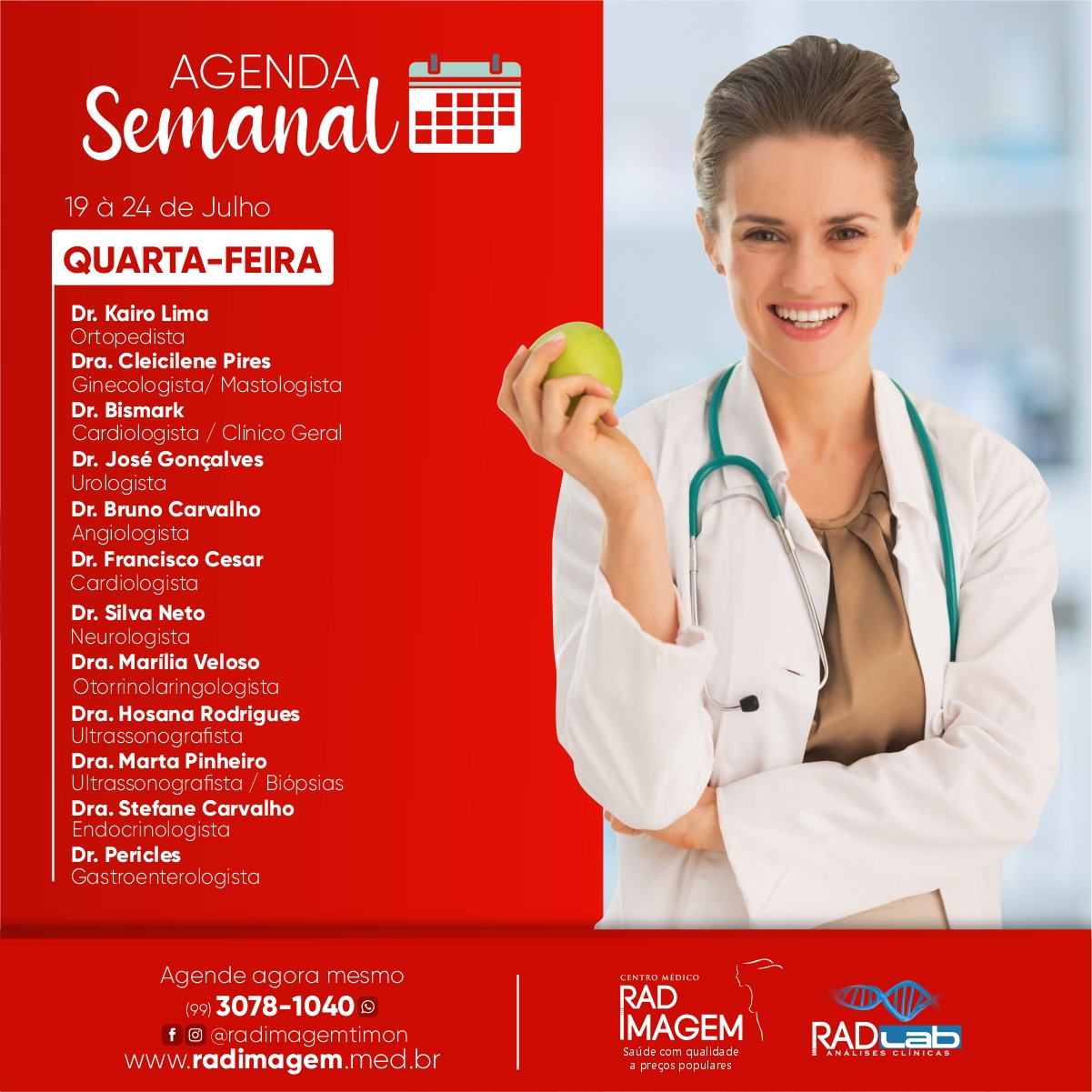 Confira os médicos que estarão atendendo nesta quarta (21) na Rad Imagem de Timon