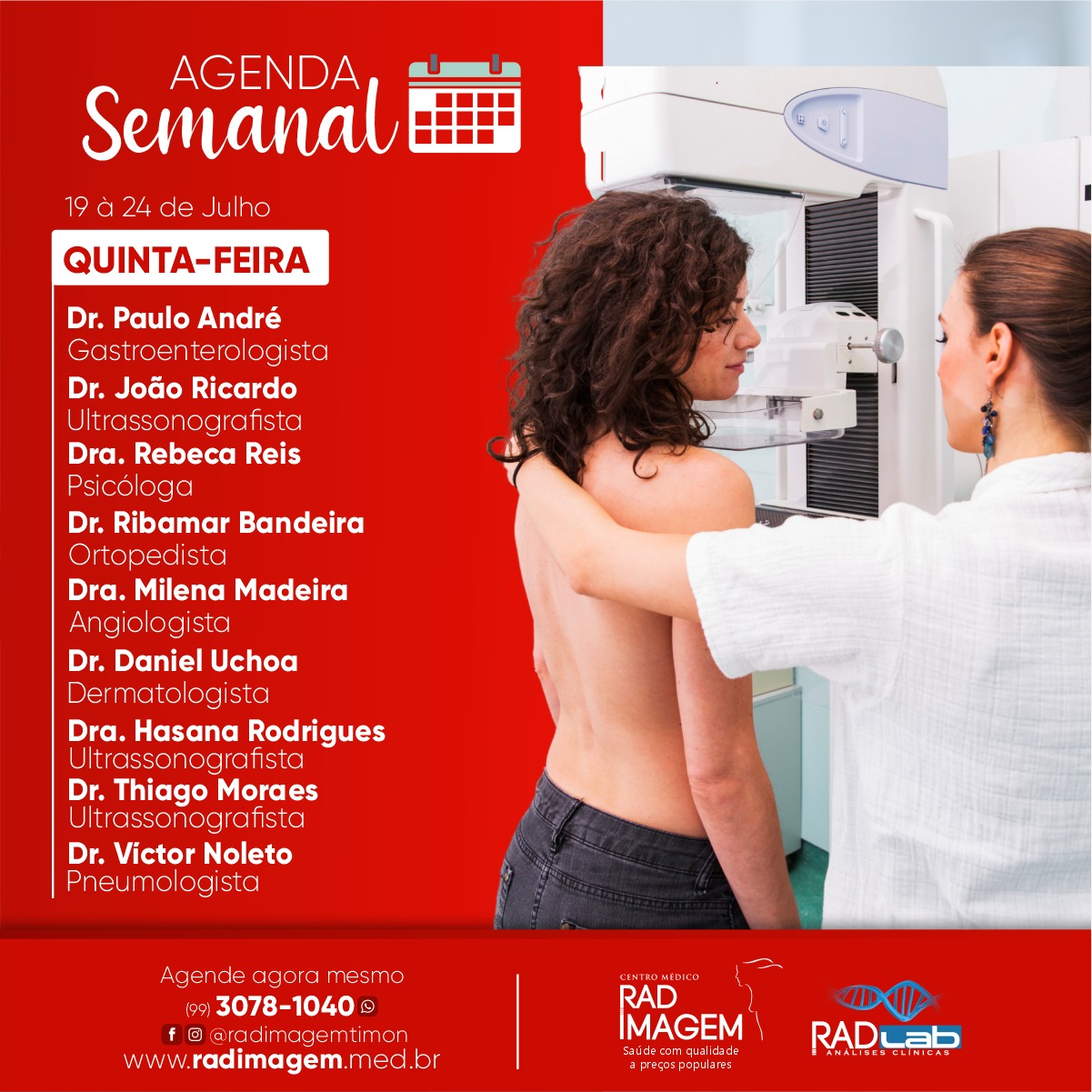 Confira os médicos que estarão atendendo nesta quinta (22) na Rad Imagem de Timon